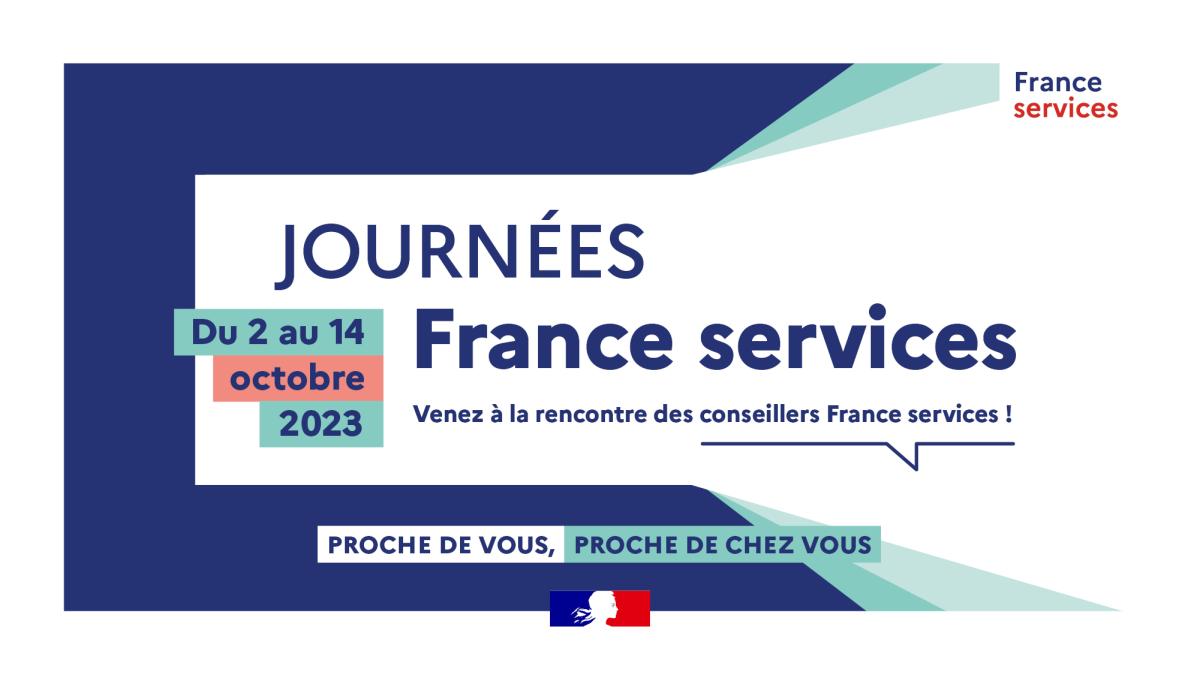 Journées France services : du 2 au 14 octobre 2023